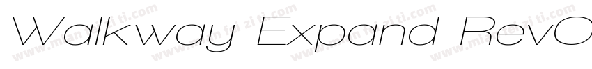Walkway Expand RevOblique字体转换